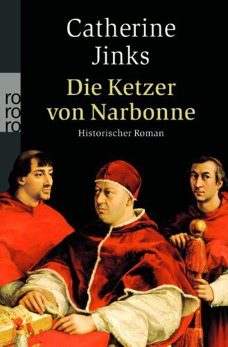 Catherine Jinks - Die Ketzer von Narbonne: Historischer Roman - Preis vom 11.10.2026 03:10:56 h
