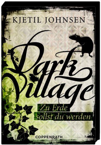 Kjetil Johnsen - Dark Village - Zu Erde sollst du werden: (Bd. 5) - Preis vom 15.10.2026 23:06:25 h