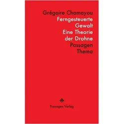 Ferngesteuerte Gewalt, Fachbücher von Grégoire Chamayou