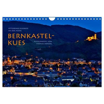 BERNKASTEL-KUES (Wandkalender 2026 DIN A4 quer), CALVENDO Monatskalender