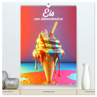 Eis zum dahinschmelzen (hochwertiger Premium Wandkalender 2027 DIN A2 hoch), Kunstdruck in Hochglanz