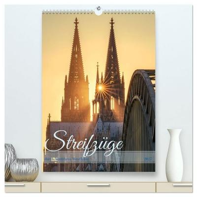 Streifzüge durch Nordrhein-Westfalen (hochwertiger Premium Wandkalender 2027 DIN A2 hoch), Kunstdruck in Hochglanz