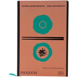Japan vegetarisch – Das Kochbuch, Ratgeber von Nancy Singleton Hachisu, Claire Schmartz, Chris Keutmann-Wohlthat, Ursula Fethke