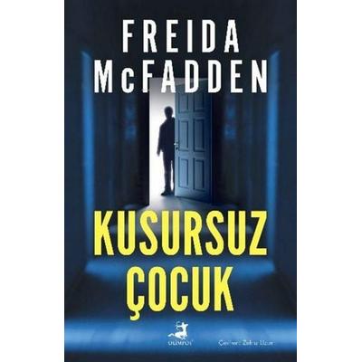 Kusursuz Cocuk, Taschenbuch von Freida McFadden, Olimpos Yayinlari