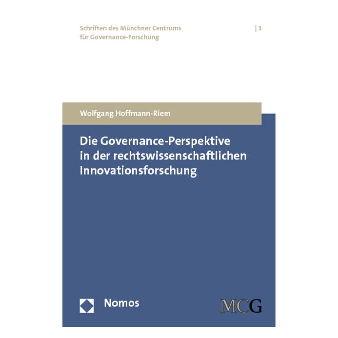 Nomos Die Governance-Perspektive in der rechtswissenschaftlichen Innovationsforschung (Deutsch, Softcover, Wolfgang Hoffmann-Riem) (55387160)