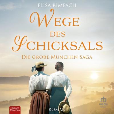 Wege des Schicksals - Elisa Rimpach, Audio, 9783987855917