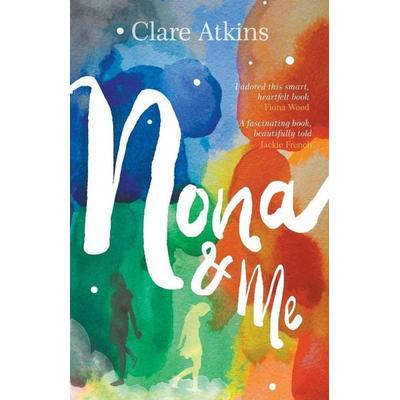 Nona and Me, Taschenbuch von Clare Atkins, Black Inc.