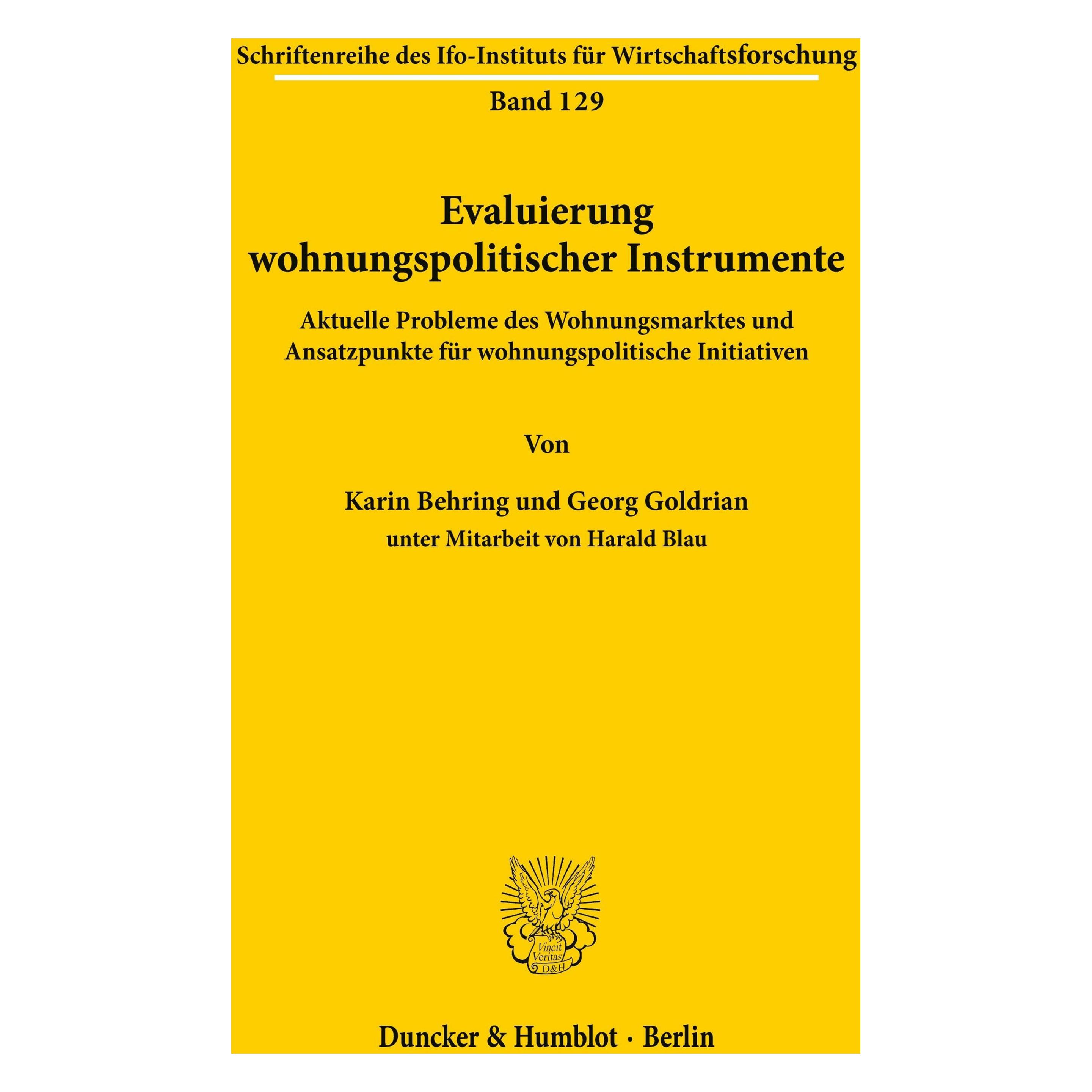 Duncker & Humblot Evaluierung wohnungspolitischer Instrumente. (Deutsch, Softcover, Georg Goldrian, Karin Behring) (55344044)