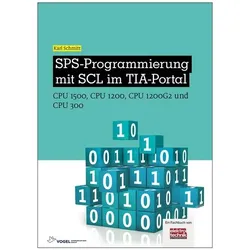 SPS-Programmierung mit SCL im TIA-Portal, Fachbücher von Karl Schmitt