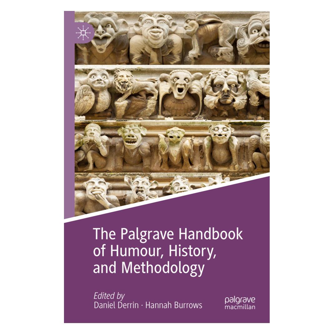 Springer The Palgrave Handbook of Humour, History, and Methodology (Englisch, Softcover, Daniel Derrin, Hannah Burrows) (56228955)