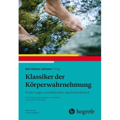 Klassiker der Körperwahrnehmung, Gebundene Ausgabe von , Hogrefe AG, 978-3-456-86250-7