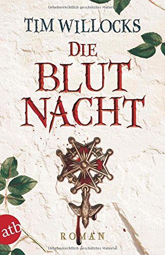 Tim Willocks - Die Blutnacht: Roman - Preis vom 11.10.2026 15:43:13 h