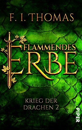 Thomas, F. I. - Flammendes Erbe: Krieg der Drachen 2 - Preis vom 09.10.2026 07:28:09 h