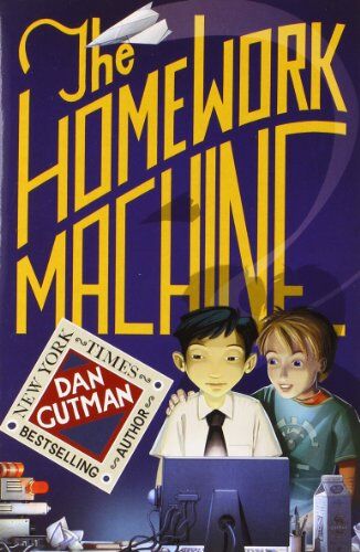 Dan Gutman - The Homework Machine - Preis vom 04.10.2026 03:51:26 h