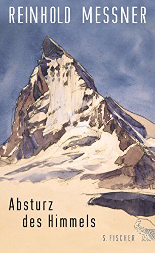 Reinhold Messner - Absturz des Himmels - Preis vom 11.10.2026 15:43:13 h
