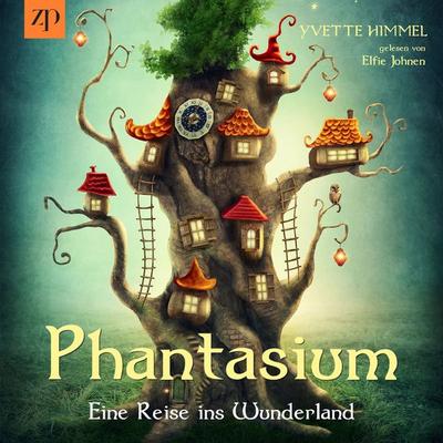 Phantasium - Yvette Himmel, Audio, 4067248192818