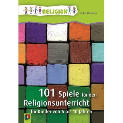 101 Spiele für den Religionsunterricht, Taschenbuch von Arthur Thömmes, Verlag an der Ruhr, 978-3-8346-0685-3