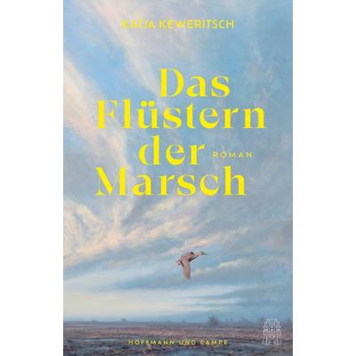 Das Flüstern der Marsch, Gebundene Ausgabe von Katja Keweritsch, Hoffmann Und Campe
