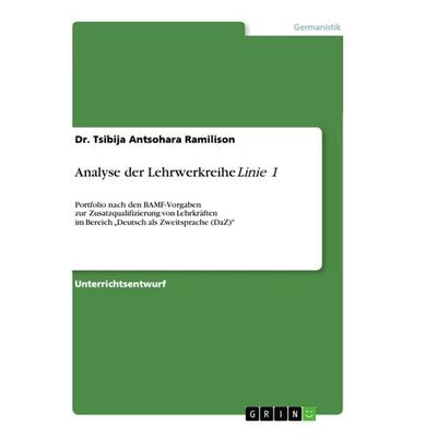 Analyse der Lehrwerkreihe 'Linie 1'; Taschenbuch von Tsibija Antsohara Ramilison, GRIN, 978-3-668-87535-7