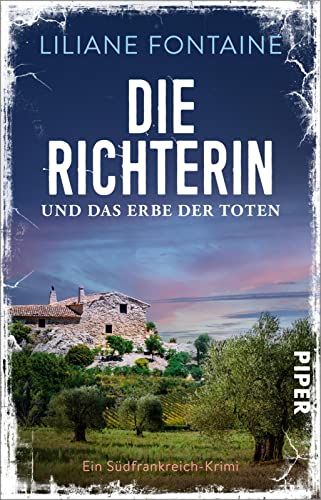 Liliane Fontaine - Die Richterin und das Erbe der Toten (Ein Fall für Mathilde de Boncourt 6): Ein Südfrankreich-Krimi Der neue Frankreich-Krimi mit der beliebten Richterin Mathilde - Preis vom 09.10.2026 07:28:09 h