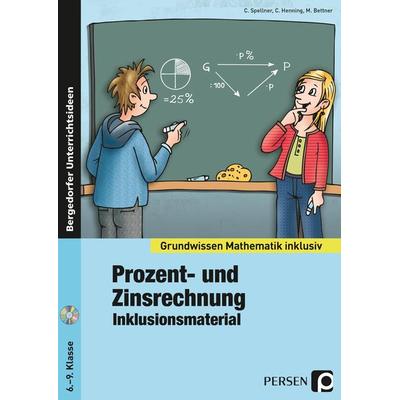 Prozent- und Zinsrechnung - Inklusionsmaterial, Set von C. Spellner,C. Henning,M. Bettner, Persen Verlag in der AAP Lehrerwelt GmbH, 978-3-403-23531-6