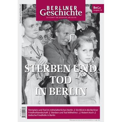 Berliner Geschichte - Zeitschrift für Geschichte und Kultur, Taschenbuch von Gegr. 1865 Verein für die Geschichte Berlins e. V., Elsengold,