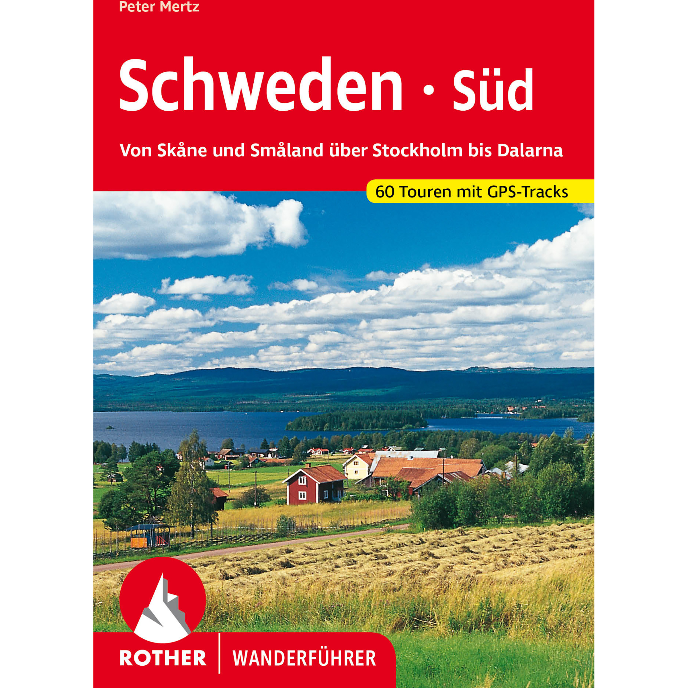 Rother Schweden Süd Wanderführer Wanderführer 8. Aufl. 2023