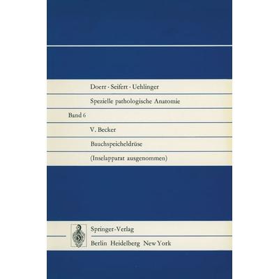 Bauchspeicheldrüse, Taschenbuch von V. Becker, Springer Berlin, 978-3-642-65410-7