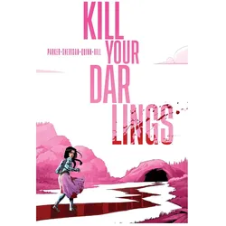 Kill your Darlings, Comics + Manga von Bob Quinn, Griffin Sheridan, Ethan S Parker