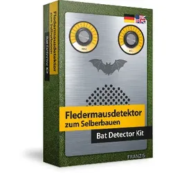 Fledermausdetektor zum Selberbauen