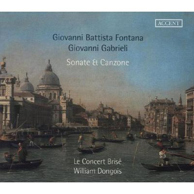 Fontana,Gabrieli: Sonate & Canzone - Giovanni Battista Gabrieli,Giovanni Gabrieli, CD, 4015023242500