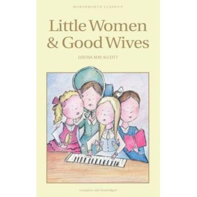 Little Women & Good Wives, Taschenbuch von Louisa May Alcott, Blank, 978-1-85326-116-9