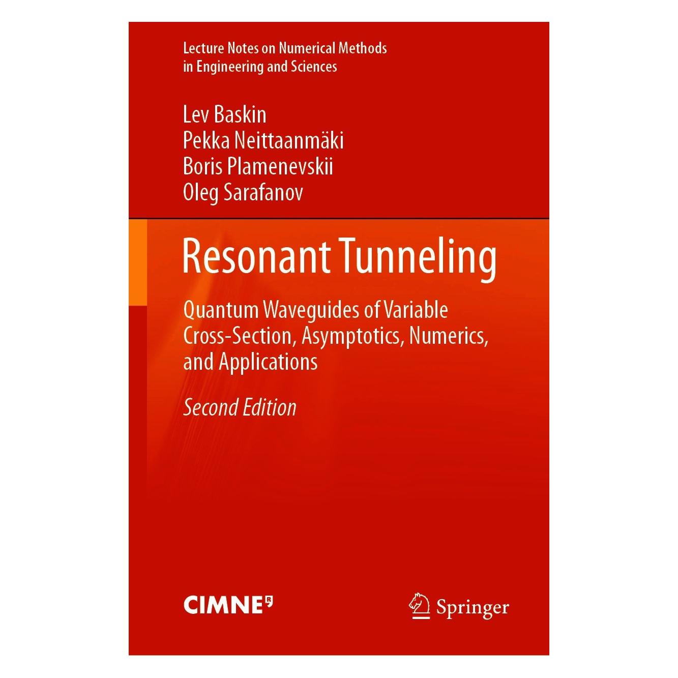 Springer Resonant Tunneling (Englisch, Hardcover, Boris Plamenevskii, Lev Baskin, Oleg Sarafanov, Pekka Neittaanmäki) (9783030664558)