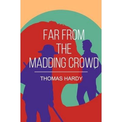 Far from the Madding Crowd, Taschenbuch von Thomas Hardy, Pki, 978-953-8467-86-8