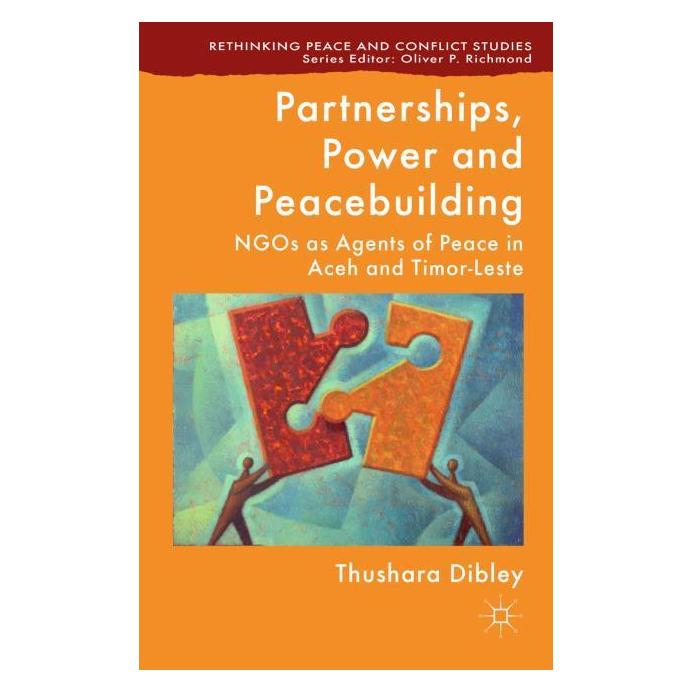 Palgrave Macmillan Uk Dibley:Partnerships, Power and Peacebui (Englisch, Hardcover, T. Dibley) (63306985)
