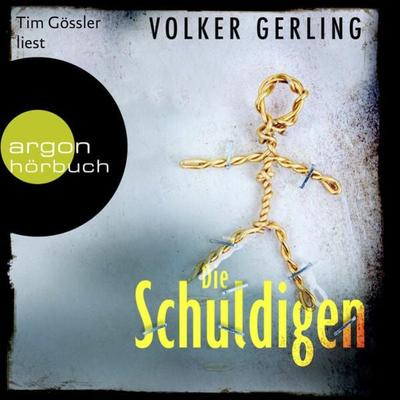 Die Schuldigen - Volker Gerling, Audio, 9783732407088