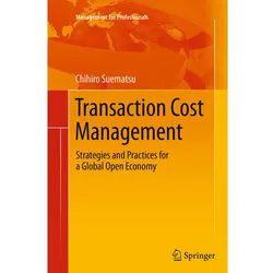 Transaction Cost Management, Fachbücher von Chihiro Suematsu