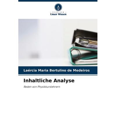 Inhaltliche Analyse, Taschenbuch von Laércia Maria Bertulino de Medeiros, Verlag Unser Wissen, 978-620-8-59123-6