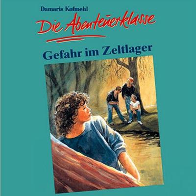 04: Gefahr im Zeltlager - Günter Schmitz,Damaris Kofmehl, Audio, 4029856744742
