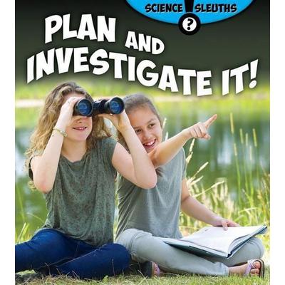 Plan and Investigate It!, Gebundene Ausgabe von Shirley Duke, Crabtree, 978-0-7787-1542-9