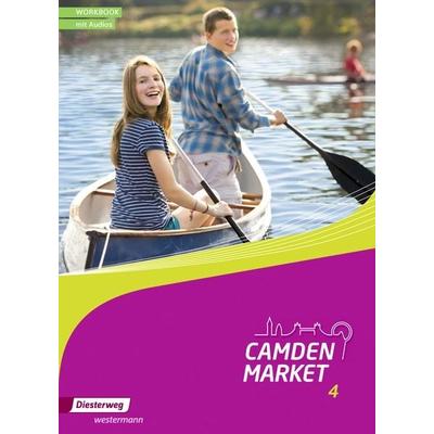 Camden Market 4. Workbook Ausgabe 2013, Taschenbuch von , Verlag Moritz Diesterweg in Westermann Bildungsmedien