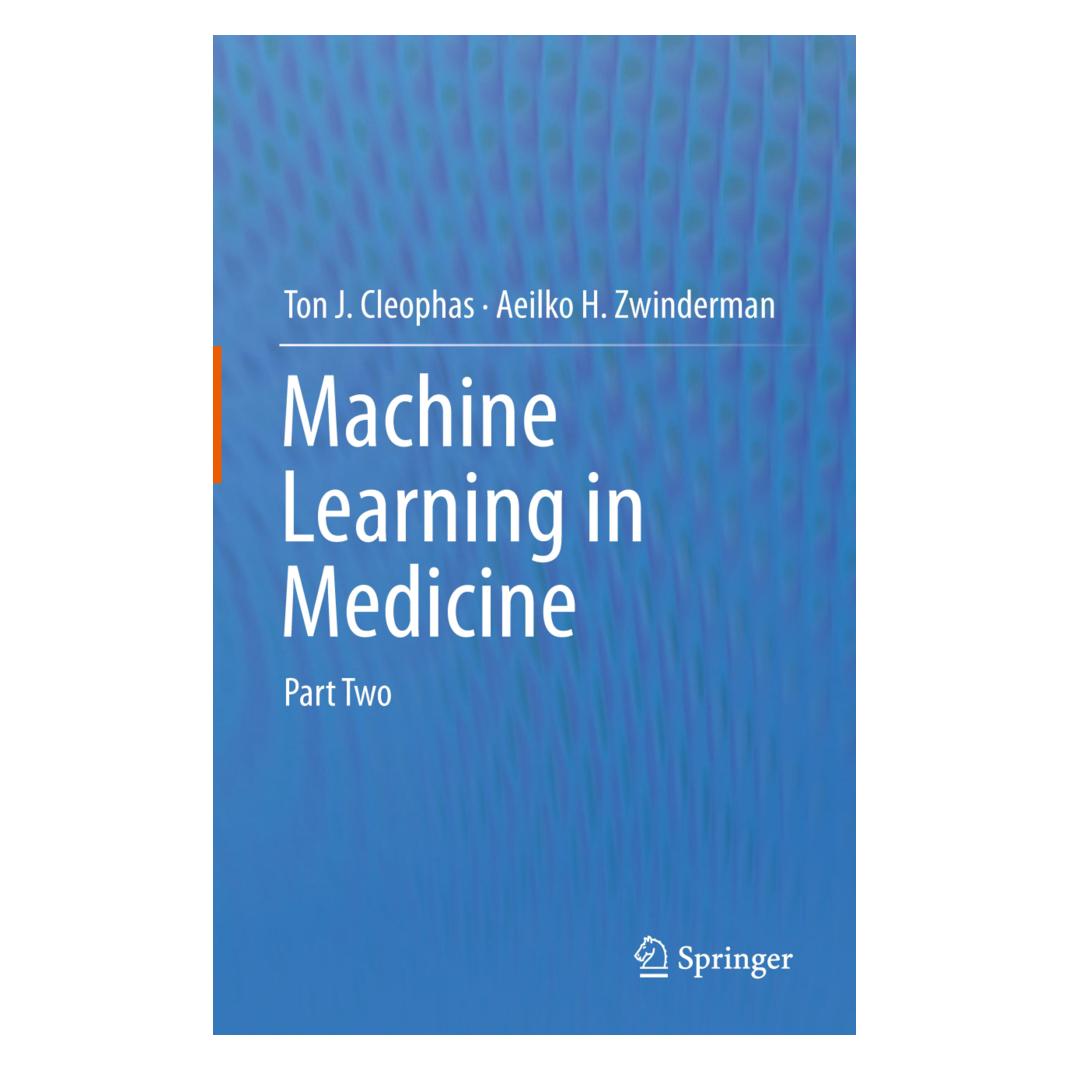 Springer Machine Learning in Medicine (Englisch, Softcover, Aeilko H. Zwinderman, Ton J. Cleophas) (55592683)