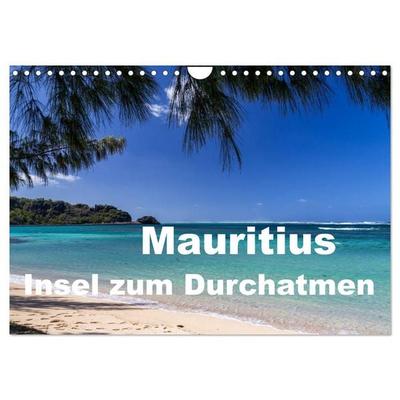 Mauritius - Insel zum Durchatmen (Wandkalender 2026 DIN A4 quer), CALVENDO Monatskalender