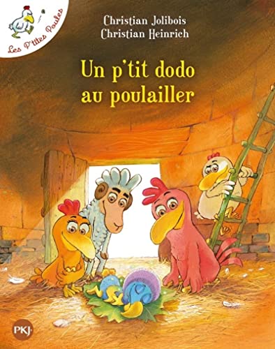 Christian Heinrich - Les p'tites poules. Un p'tit dodo au poulailler - Preis vom 18.10.2026 19:22:15 h