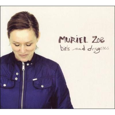 Zoe, M: Birds & Dragons - Muriel Zoe, CD