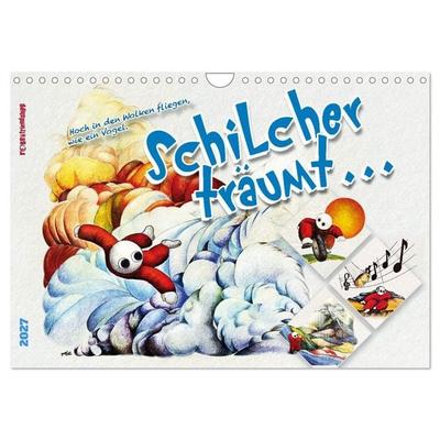 Schilcher träumt... (Wandkalender 2027 DIN A4 quer), CALVENDO Monatskalender