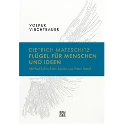 Dietrich Mateschitz: Flügel für Menschen und Ideen, Sachbücher von Volker Viechtbauer