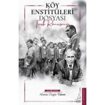 Köy Enstitüleri Dosyasi, Taschenbuch von Ahmet Özgür Türen, Destek Yayinlari
