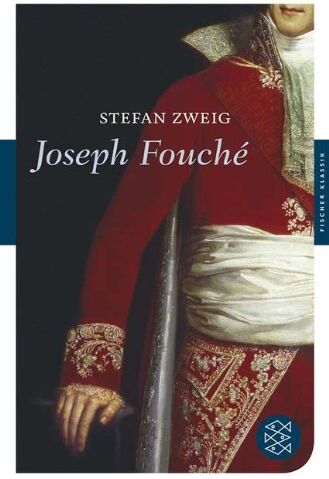 Stefan Zweig - Joseph Fouché: Bildnis eines politischen Menschen (Fischer Klassik) - Preis vom 14.10.2026 23:07:16 h