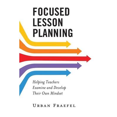 Focused Lesson Planning, Taschenbuch von Urban Fraefel, Rowman & Littlefield, 978-1-4758-6910-1